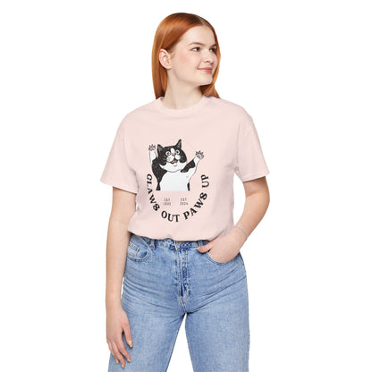 Claws Out Paws Up - Unisex Jersey T-shirt