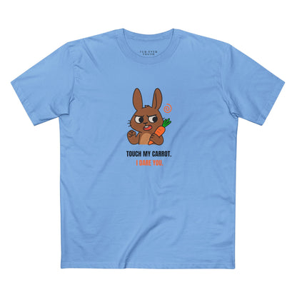 Touch My Carrot. I Dare You.  - Unisex Cotton T-shirt