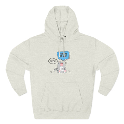 Meow Means Feed Me. Now! – Unisex Hoodie