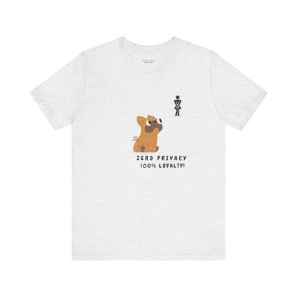 Zero Privacy, 100% Loyalty – Women’s Jersey T-Shirt