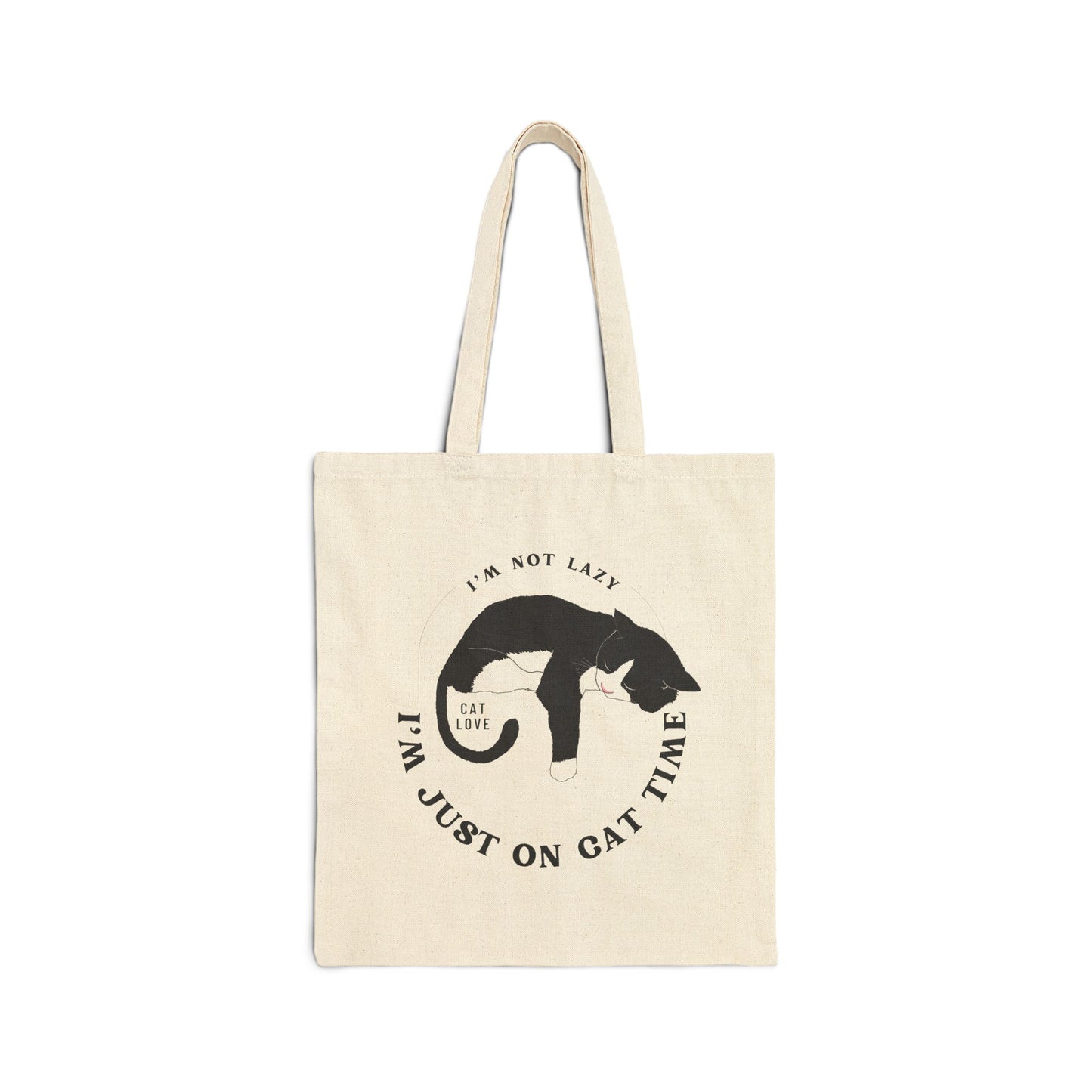 I'm Not Lazy - Cotton Bag