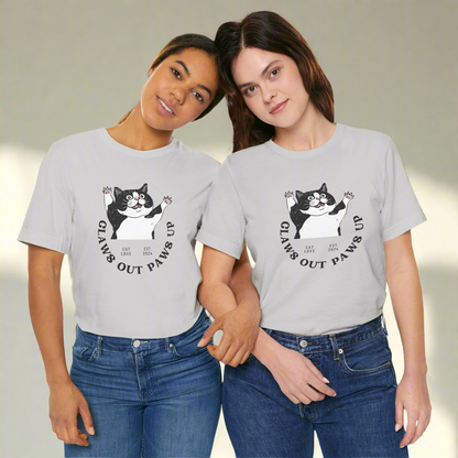 Claws Out Paws Up - Unisex Jersey T-shirt