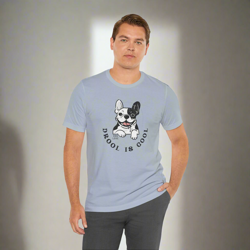 Drool is Cool - Unisex Jersey T-shirt
