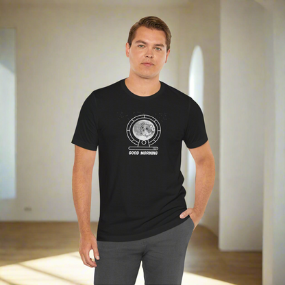 Good morning - Unisex Cotton T-shirt
